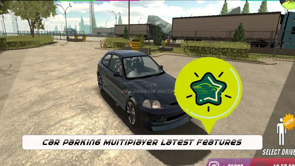 latest features of car parking multiplayer